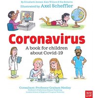 Coronavirus and Covid: A book for children about the pandemic