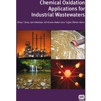 Chemical Oxidation Applications for Industrial Wastewaters