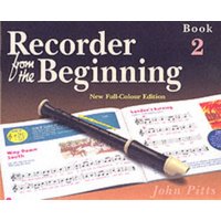 Recorder from the Beginning : Pupil'S Book 2
