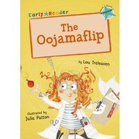 The Oojamaflip : (Turquoise Early Reader)