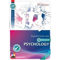 BrightRED Study Guide CfE Higher Psychology - New Edition