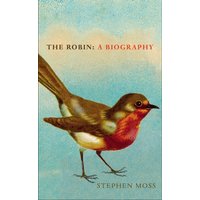 The Robin : A Biography
