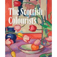 The Scottish Colourists : Art & Life