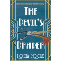 The Devil's Draper : LONGLISTED FOR THE CWA HISTORICAL DAGGER AWARD 2026