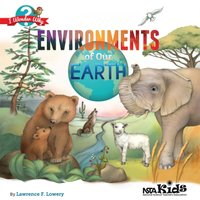 Environments of Our Earth