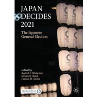 Japan Decides 2021 : The Japanese General Election