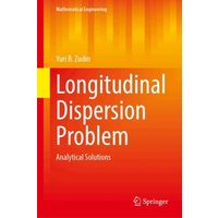 Longitudinal Dispersion Problem : Analytical Solutions