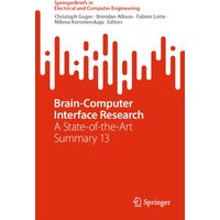 Brain-Computer Interface Research : A State-of-the-Art Summary 13
