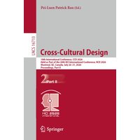 Cross-Cultural Design : 18th International Conference, CCD 2026, Held as Part of the 28th HCI International Conference, HCII 2026, Montreal, QC, Canada, July 26–31, 2026, Proceedings, Part II