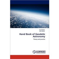 Hand Book of Geodetic Astronomy