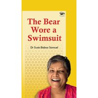 The Bear Wore a Swimsuit