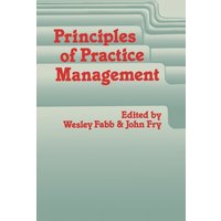 Principles of Practice Management : In Primary Care