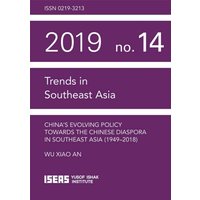 China's Evolving Policy Towards the Chinese Diaspora in Southeast Asia