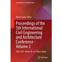 Proceedings of the 5th International Civil Engineering and Architecture Conference - Volume 2 : CEAC 2025, March 28–31, Tokyo, Japan