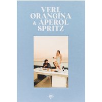 VERI, ORANGINA & APEROL SPRITZ
