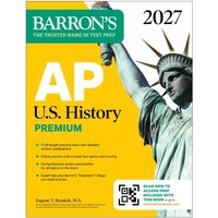 AP U.S. History Premium, 2027: 5 Practice Tests + Comprehensive Review + Online Practice