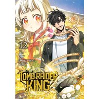 Tomb Raider King, Vol. 12