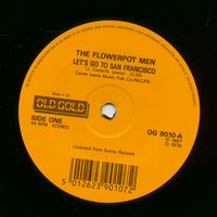 Flowerpot Men - Let's Go To San Francisco - Sweet Baby Jane (7inch, 45rpm,1