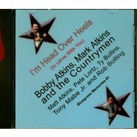 Atkins, Bobby - I'm Head Over Heels (In Love With You) (CD)