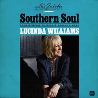 Williams, Lucinda - Lu's Jukebox Vol. 2: Southern Soul: From Memphis To Muscle1