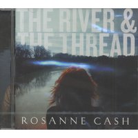 Cash, Rosanne - The River & The Thread (CD)