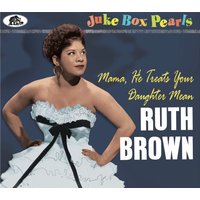 Bear Family Aktion 29% Rabatt auf Ruth Brown Mama He Treats Your Daughter Mean CD