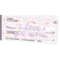 I Love You, Mom Side Tear Personal Checks