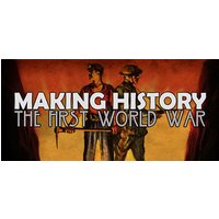Making History: The First World War Steam Key: Europe & UK