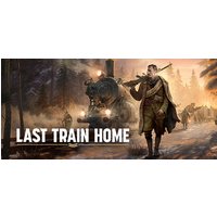 Last Train Home Deluxe Edition Steam Key: Europe & UK
