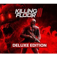 Killing Floor 3 Deluxe Edition Steam Key: Europe & UK