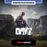 DayZ 7 days Private Server - Starter Plus Package