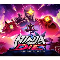 Ninja or Die: Shadow of the Sun Steam Account