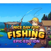 Nice Day for Fishing Epic Edition Steam Account