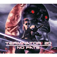 Terminator 2D: NO FATE Steam Account