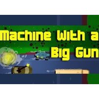 Machine With a Big Gun EN Global Steam Key