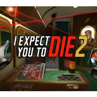 I Expect You To Die 2 Meta Quest Key