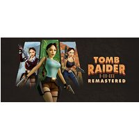 Tomb Raider I-III Remastered Starring Lara Croft Steam Key: Global