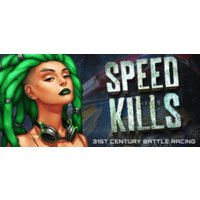 Speed Kills Steam Key