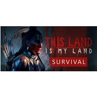 This Land Is My Land Steam Key: Global