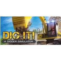 DIG IT! - A Digger Simulator Steam Key