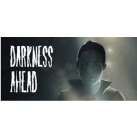 Darkness Ahead Steam Key
