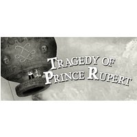 Tragedy of Prince Rupert Steam Key