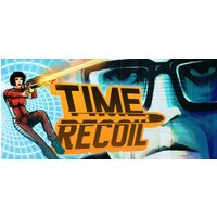 Time Recoil Steam Key
