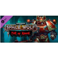 Warhammer 40 000: Space Wolf - Fall of Kanak Steam Key