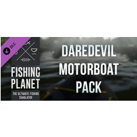 Fishing Planet: Daredevil Motorboat Pack Steam Key