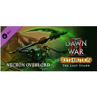 Warhammer 40 000: Dawn of War II - Retribution - The Last Stand Necron Overlord Steam Key