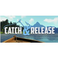 Catch & Release Steam Key: Europe & UK