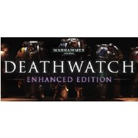 Warhammer 40 000: Deathwatch - Enhanced Edition Steam Key