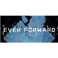 Ever Forward Steam Key