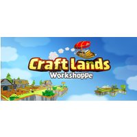 Craftlands Workshoppe - Third Person Resource Management and Trading RPG Steam Key